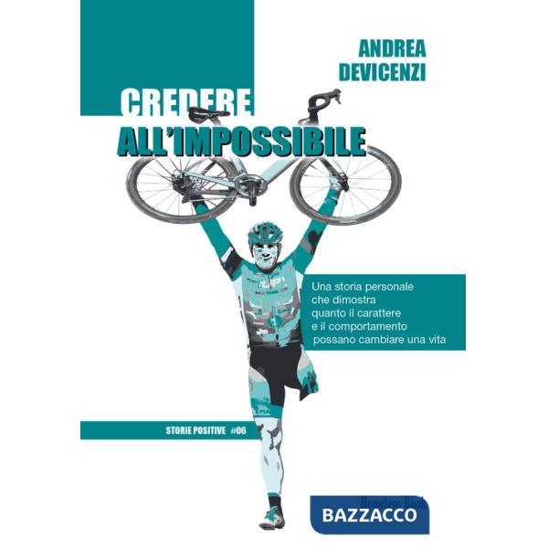 Credere all'impossibile