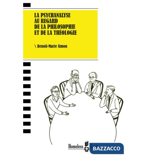 Psychanalyse au regard de la philosophie et de la théologie (La)