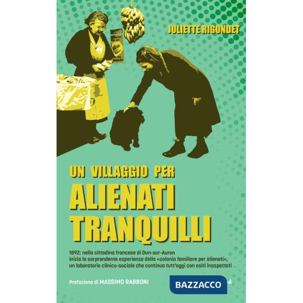 Villaggio per alienati tranquilli (Un)