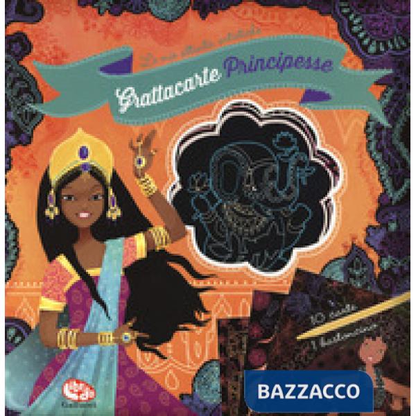 Grattacarte principesse. Ediz. illustrata