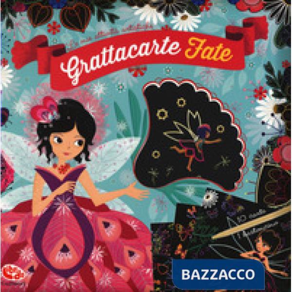 Grattacarte fate. Ediz. illustrata