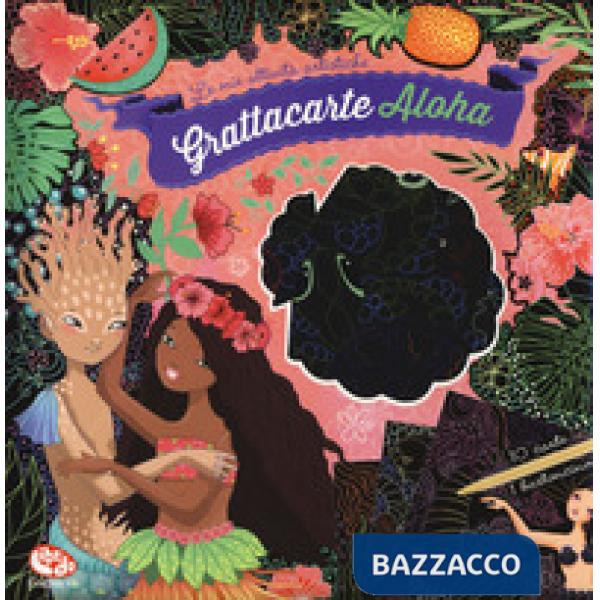 Grattacarte Aloha. Ediz. illustrata