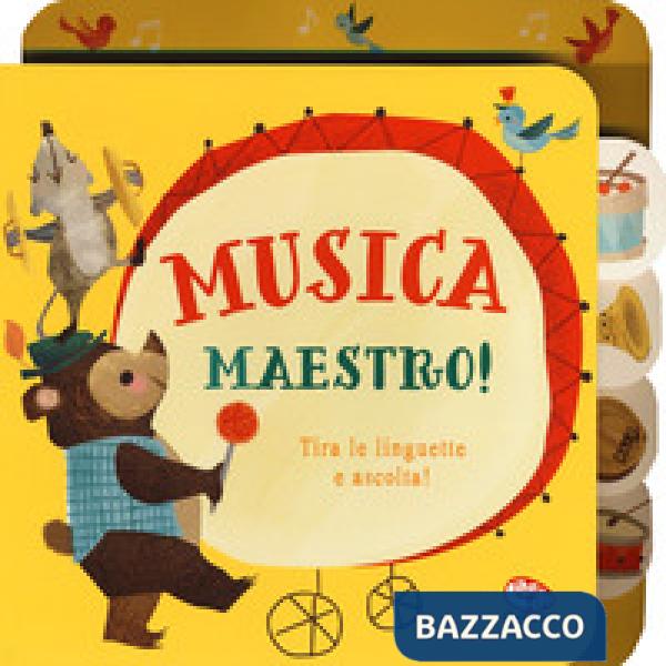 Musica maestro! Libro sonoro