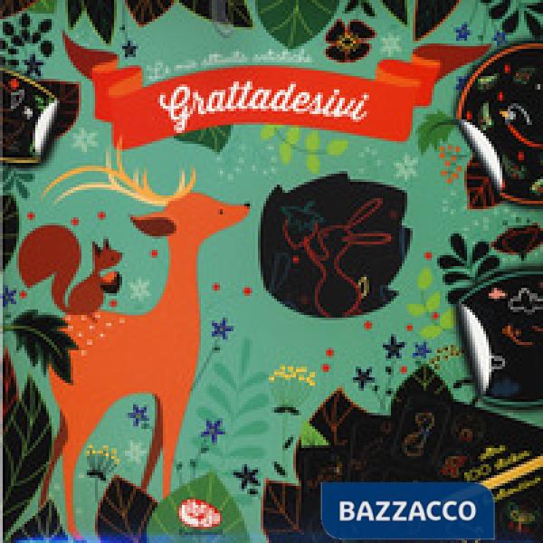 Grattadesivi. Le mie attività artistiche. Ediz. a colori