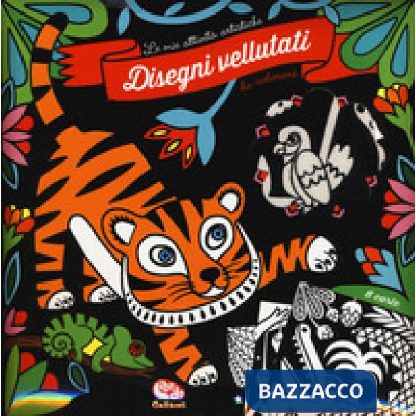 Disegni vellutati da colorare. Le mie attività artistiche. Ediz. a colori