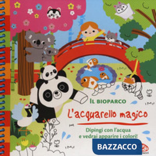 Bioparco. L'acquarello magico. Ediz. a spirale. Con gadget (Il)