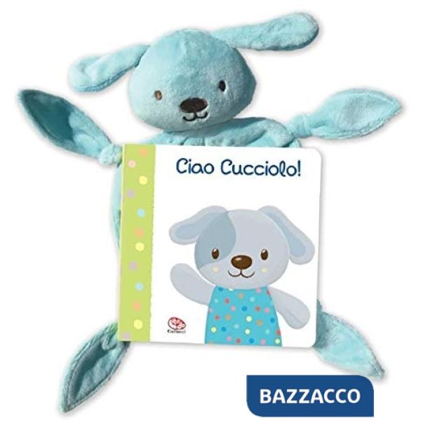 Ciao cucciolo! I batuffolibri. Ediz. a colori. Con gadget