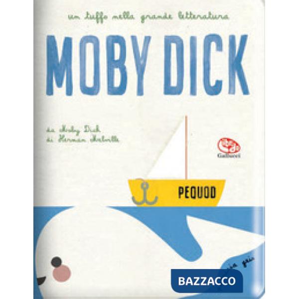 Moby Dick di Melville. Impermealibri. Ediz. a colori