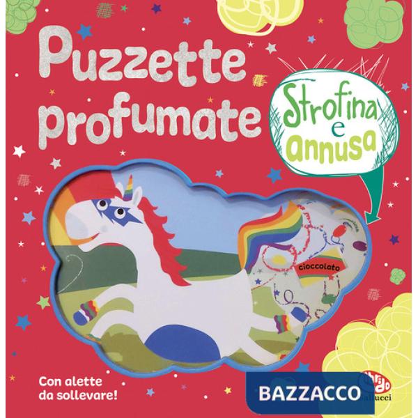 Puzzette profumate. Strofina e annusa. Ediz. a colori