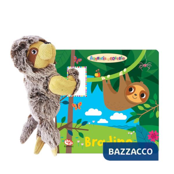 Bradipo. Aggancia e coccola. Ediz. a colori. Con peluche