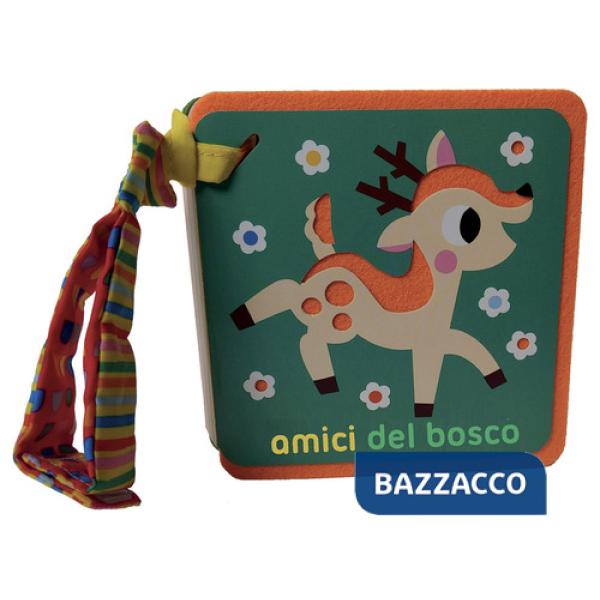 Amici del bosco. Libri passeggino. Ediz. a colori