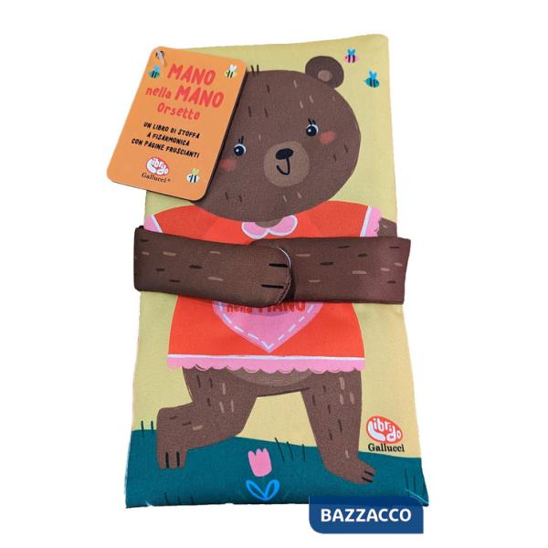 Orsetto. Mano nella mano. Ediz. a colori