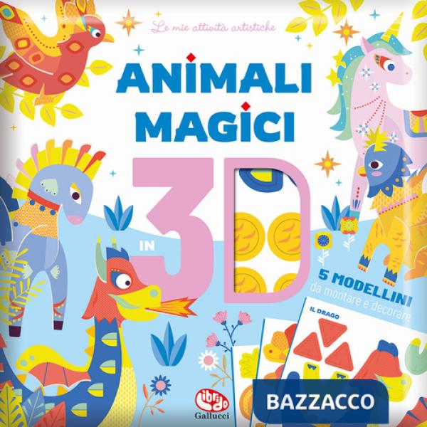Animali magici 3D. Ediz. a colori