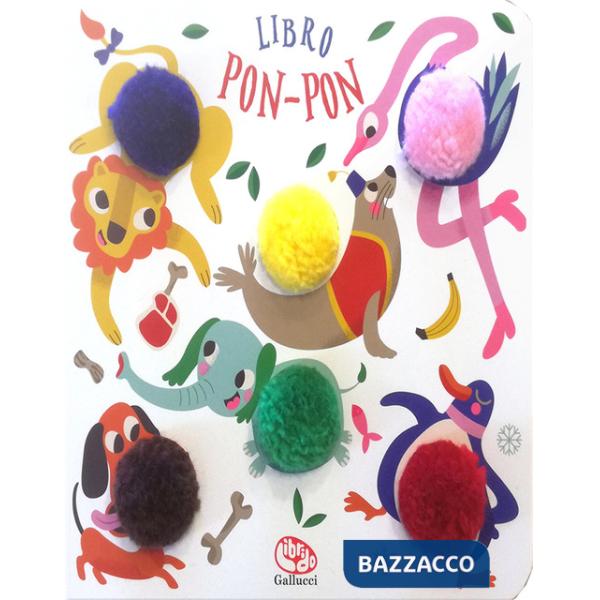 Animali. Libri pon pon. Ediz. a colori