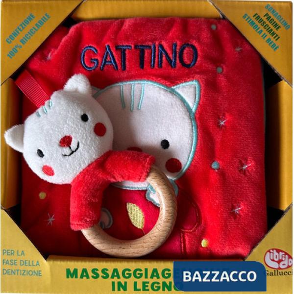 Gattino. Libri di stoffa con massaggiagengive in legno. Ediz. a colori. Con gadget