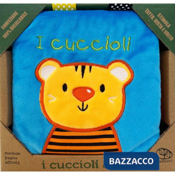 Cuccioli di stoffa. Ediz. a colori (I)