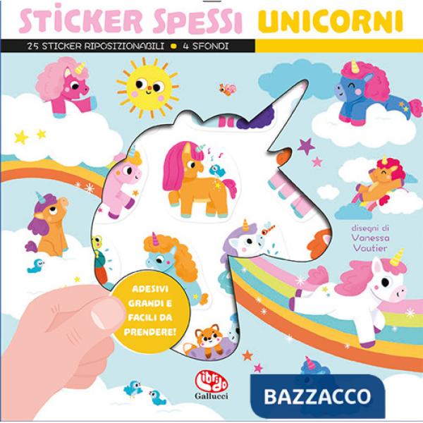 Unicorni. Sticker spessi. Con 25 stickers