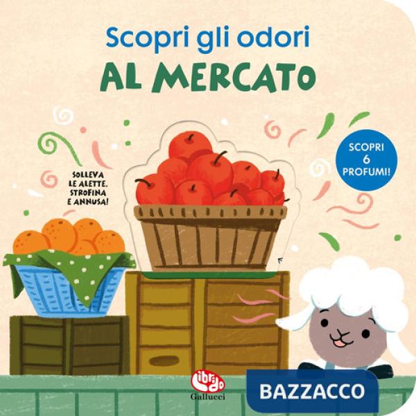 Al mercato. Scopri gli odori
