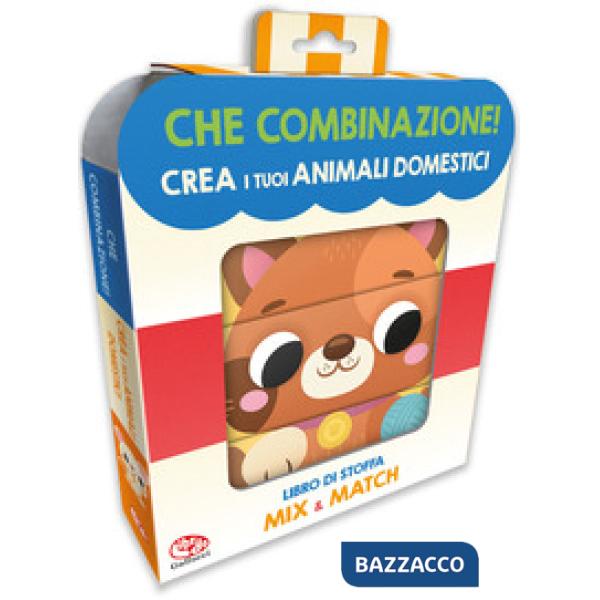 Crea i tuoi animali domestici. Che combinazione! Ediz. a colori