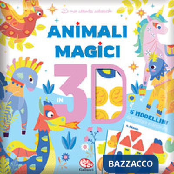 Animali magici in 3D. Ediz. a colori