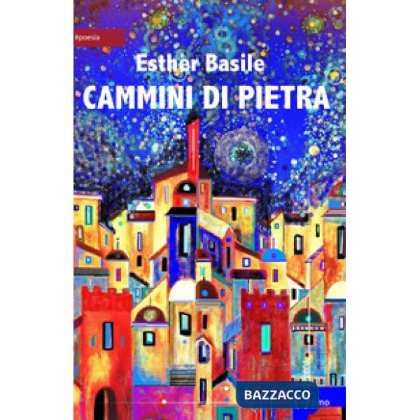 Cammini di pietra