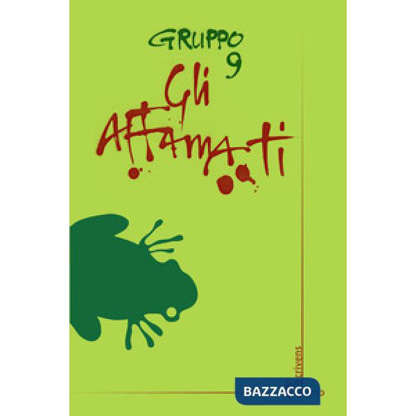 Affamati (Gli)
