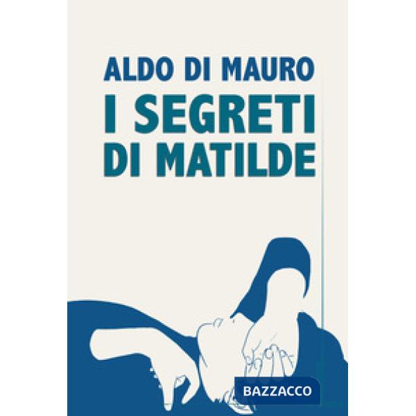 Segreti di Matilde (I)