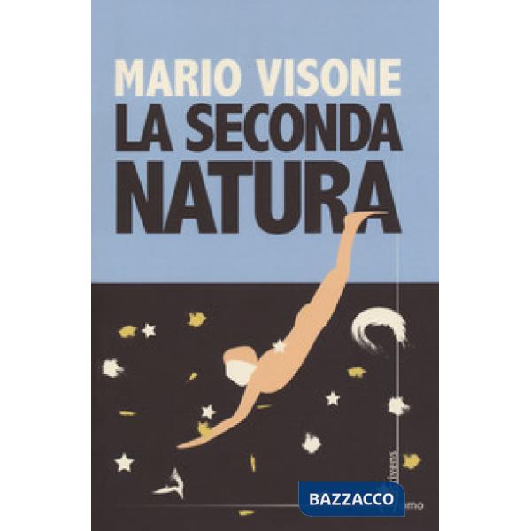 Seconda natura (La)