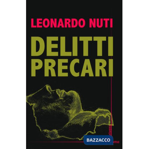 Delitti precari