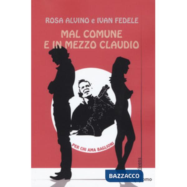 Mal comune e in mezzo Claudio