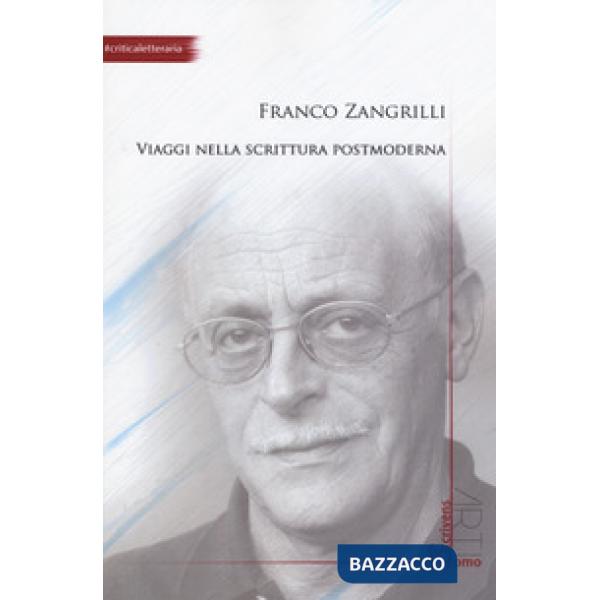 Viaggi nella scrittura postmoderna