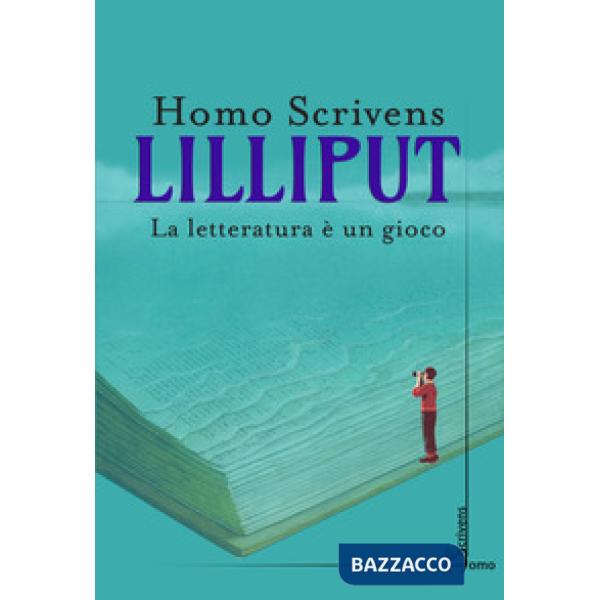 Lilliput. La letteratura è un gioco