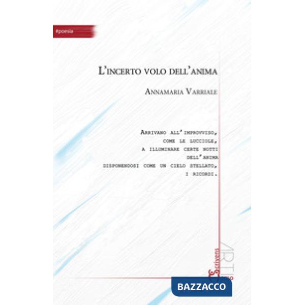 Incerto volo dell'anima (L')