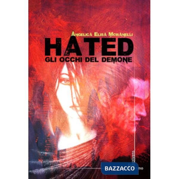 Hated. Gli occhi del demone