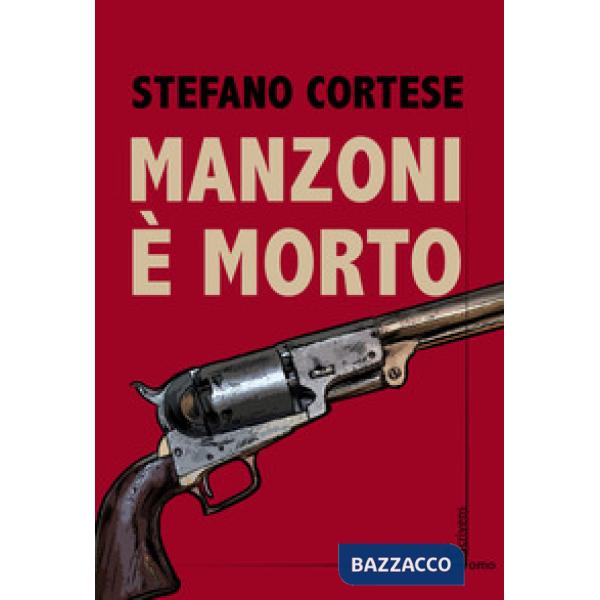Manzoni è morto