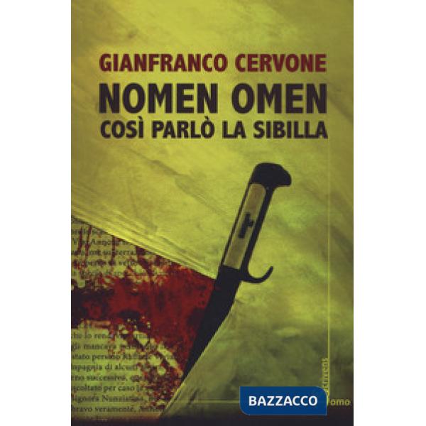 Nomen omen. Così parlò la Sibilla