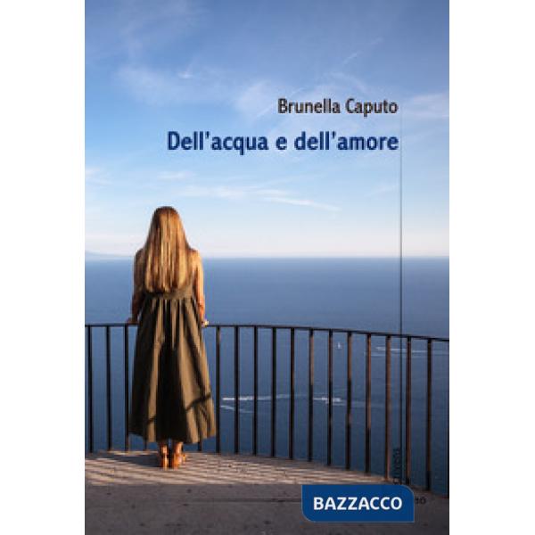 Dell'acqua e dell'amore