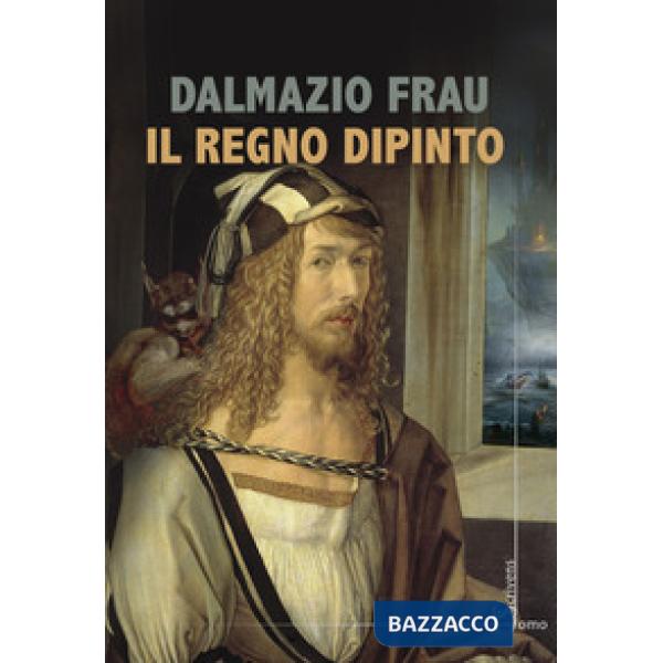 Regno dipinto (Il)