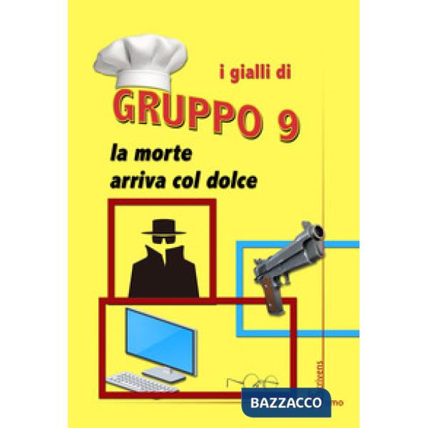 Morte arriva col dolce (La)