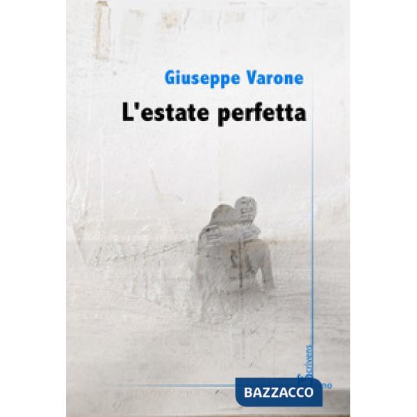 Estate perfetta (L')