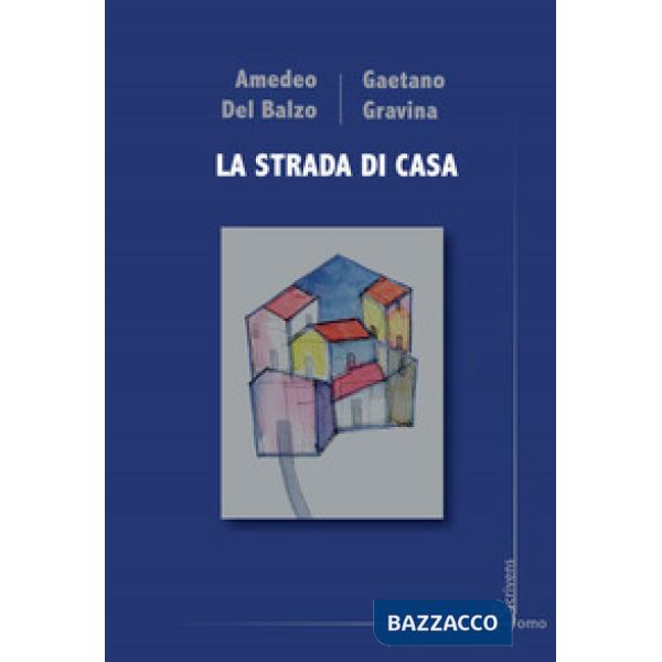 Strada di casa (La)
