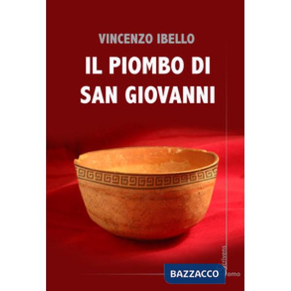 Piombo di San Giovanni (Il)