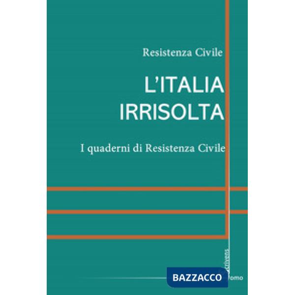 Italia irrisolta (L')