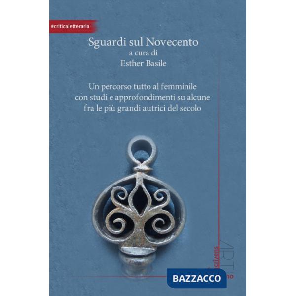 Sguardi sul Novecento