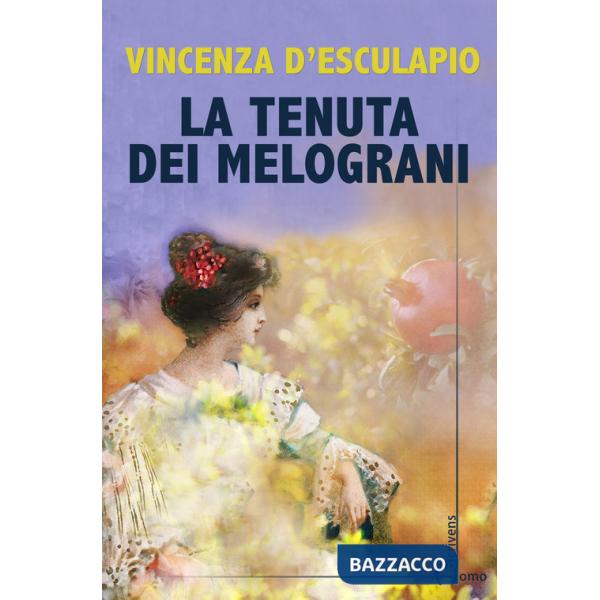 Tenuta dei melograni (La)