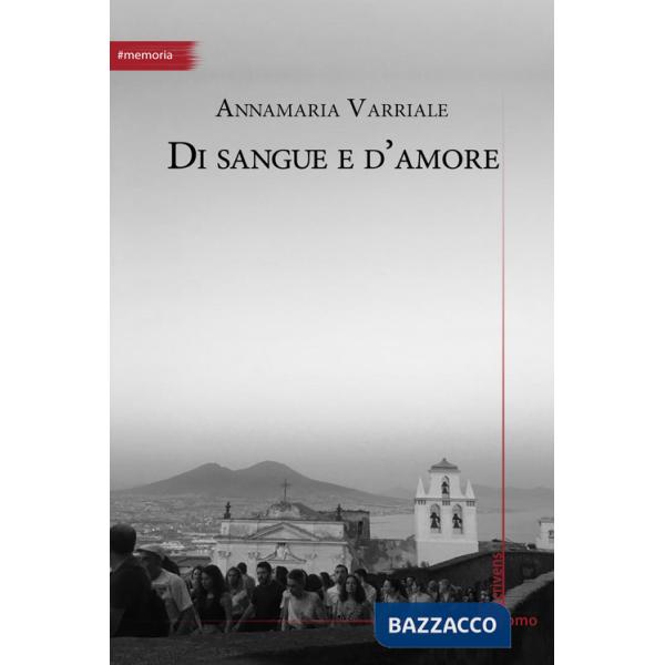 Di sangue e d'amore