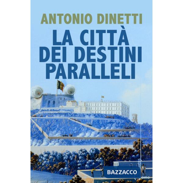 Città dei destini paralleli (La)