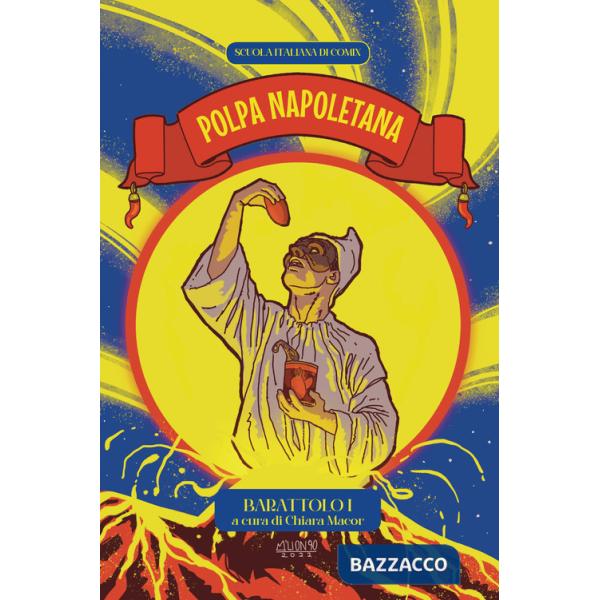 Polpa napoletana. Barattolo. Vol. 1