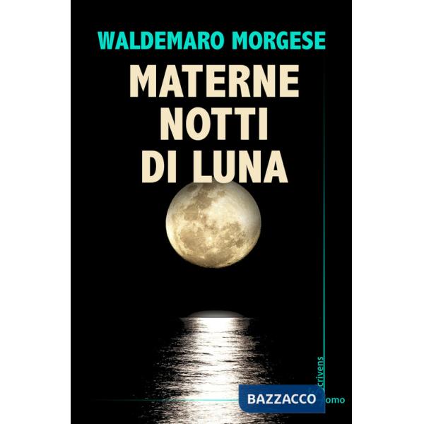 Materne notti di luna