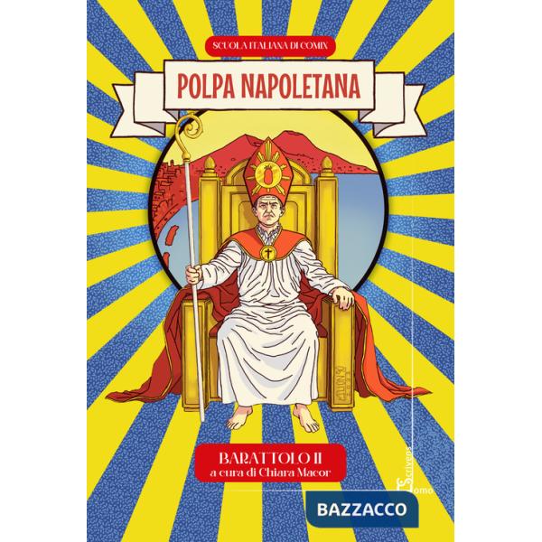 Polpa napoletana. Barattolo. Vol. 2